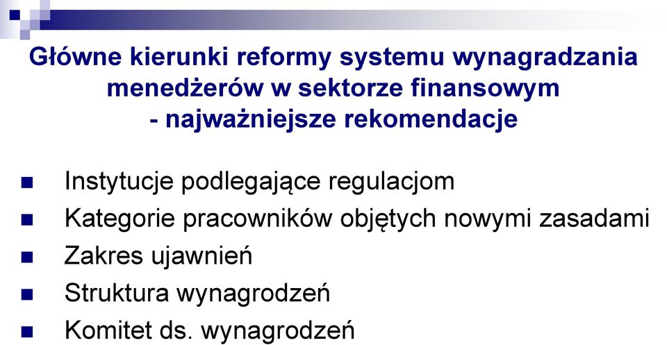 podlegające regulacjom Kategorie pracowników objętych nowymi