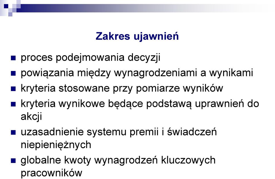 kryteria wynikowe będące podstawą uprawnień do akcji uzasadnienie