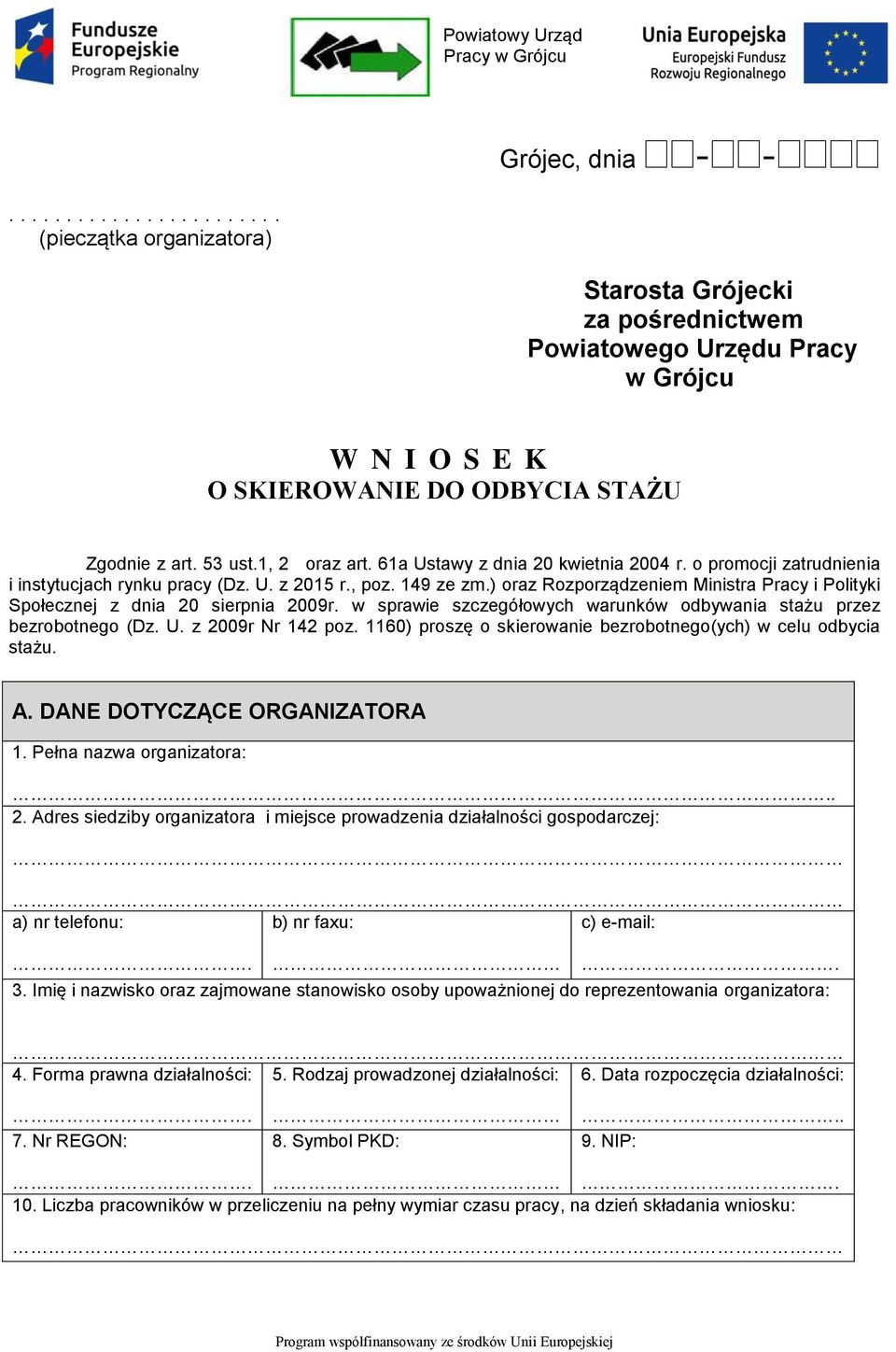 61a Ustawy z dnia 20 kwietnia 2004 r. o promocji zatrudnienia i instytucjach rynku pracy (Dz. U. z 2015 r., poz. 149 ze zm.