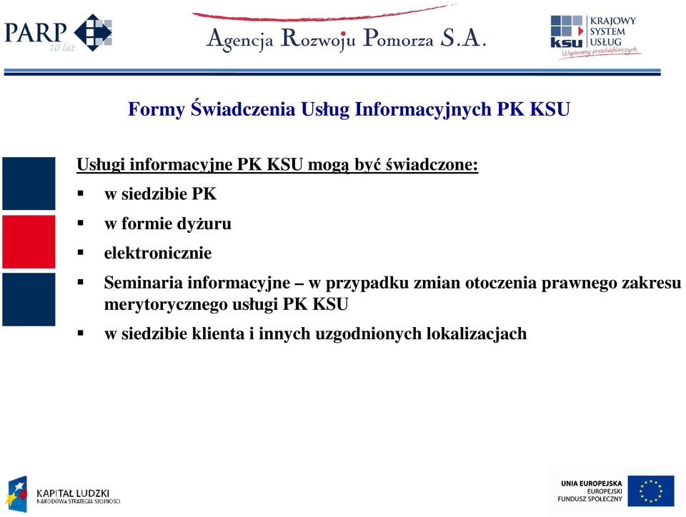 Seminaria informacyjne w przypadku zmian otoczenia prawnego zakresu