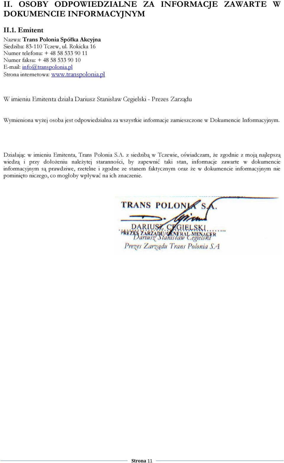 pl Strona internetowa: www.transpolonia.
