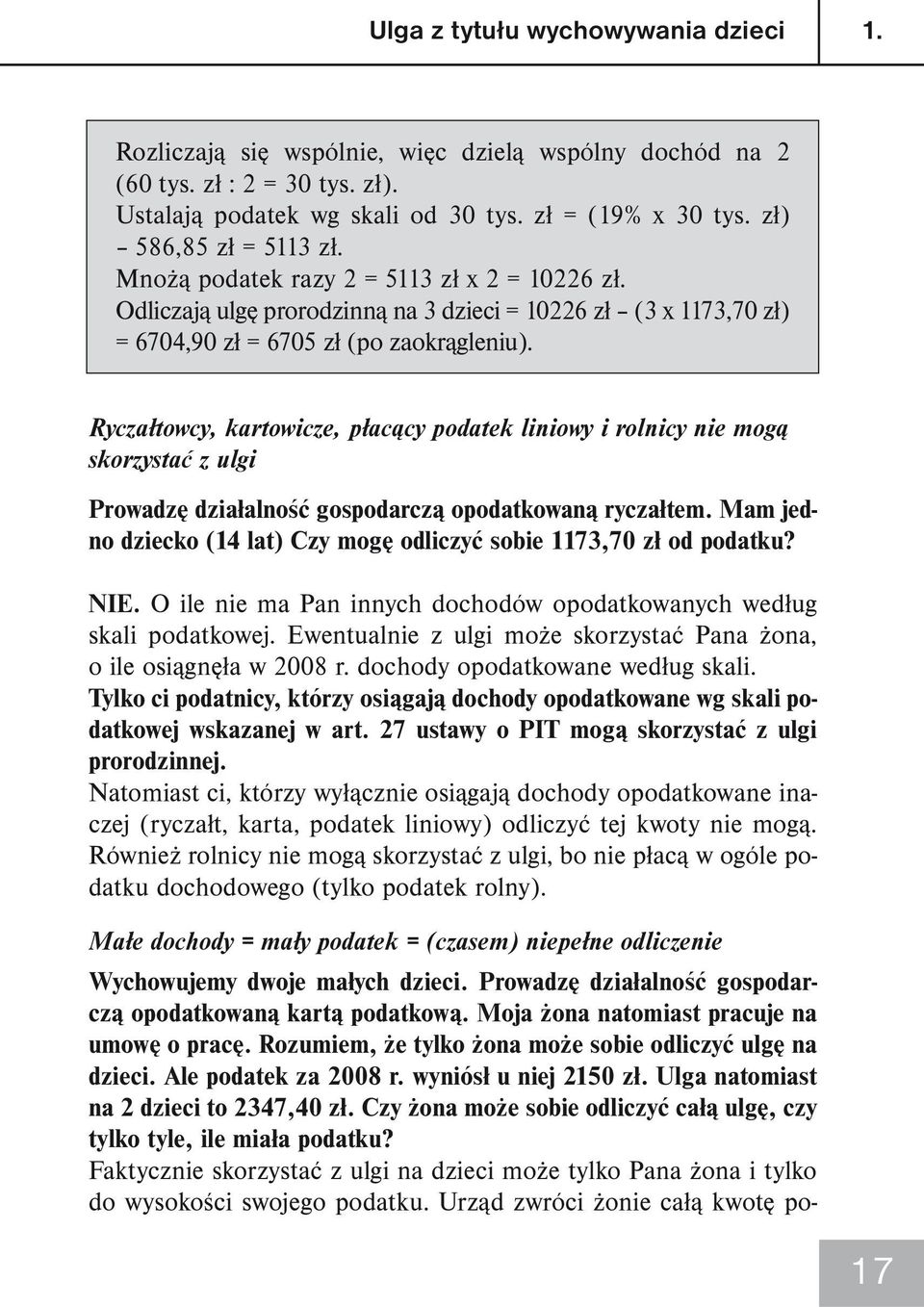 Ryczałtowcy, kartowicze, płacący podatek liniowy i rolnicy nie mogą skorzystać z ulgi Prowadzę działalność gospodarczą opodatkowaną ryczałtem.