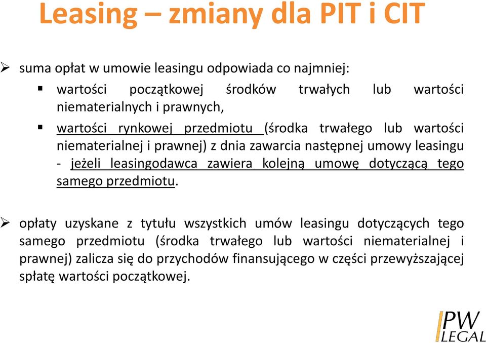 leasingodawca zawiera kolejną umowę dotyczącą tego samego przedmiotu.