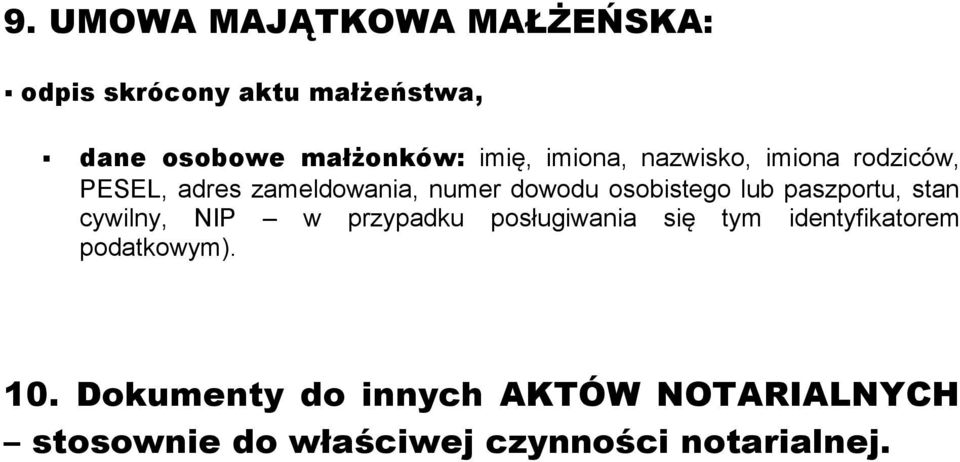 osobistego lub paszportu, stan cywilny, NIP w przypadku posługiwania się tym