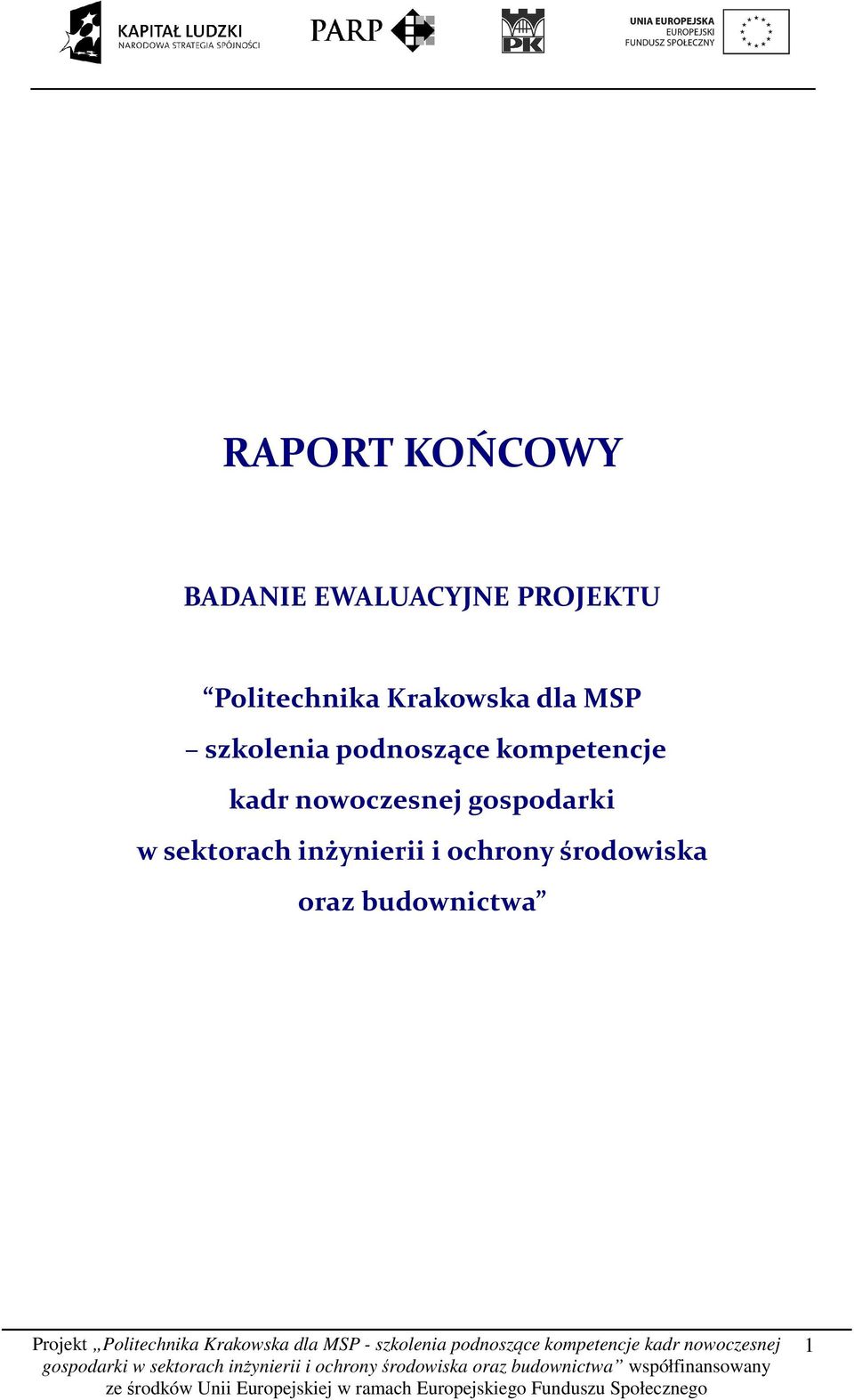 podnoszące kompetencje kadr nowoczesnej