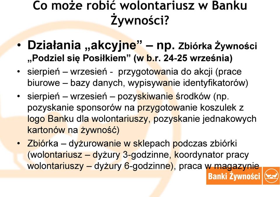 usz w Banku Żywności? Działania akcyjne np. Zbiórk