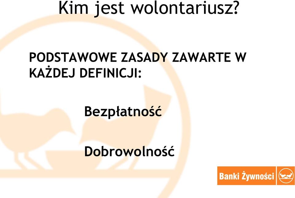 ZAWARTE W KAŻDEJ