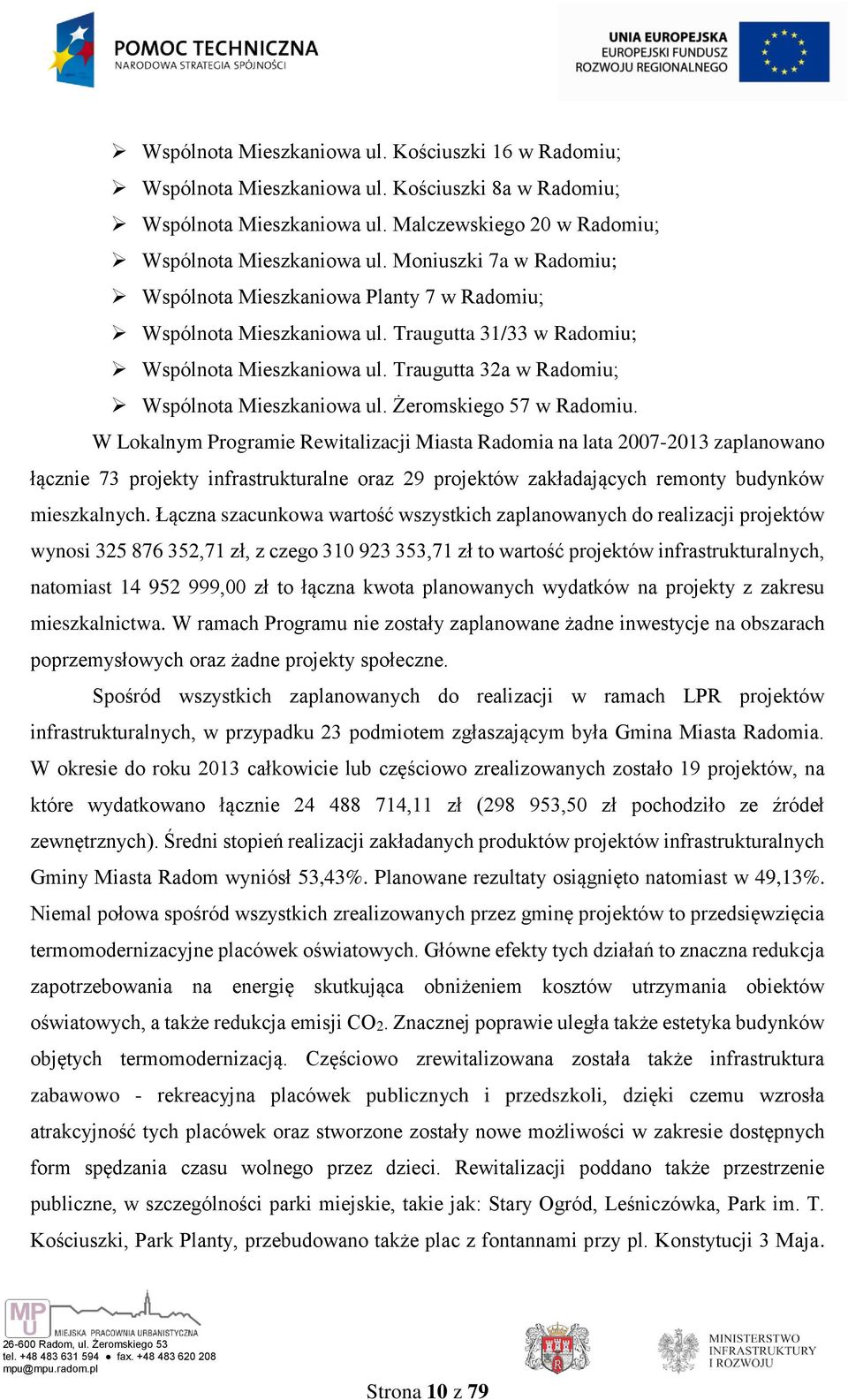 Żeromskiego 57 w Radomiu.