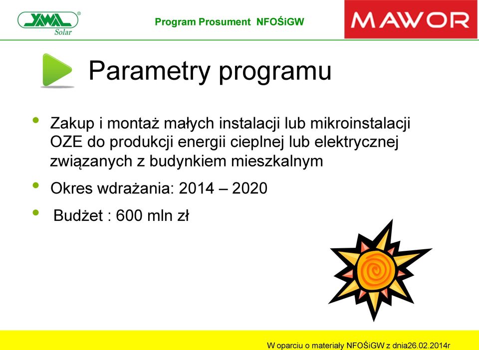 energii cieplnej lub elektrycznej związanych z