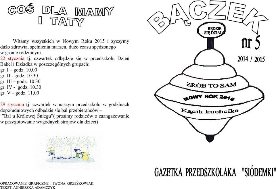 10.30 gr. V godz. 11.00 29 stycznia tj.