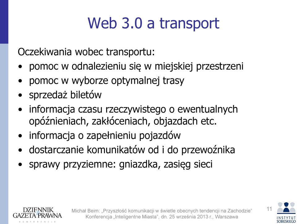 przestrzeni pomoc w wyborze optymalnej trasy sprzedaż biletów informacja czasu