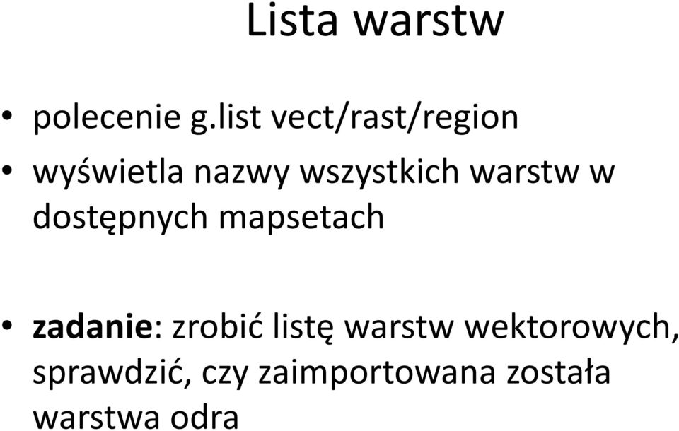 warstw w dostępnych mapsetach zadanie: zrobić