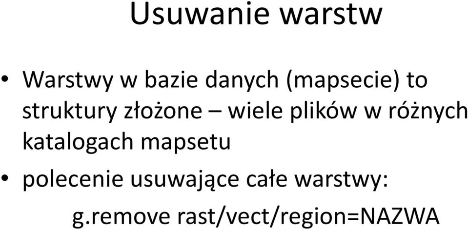w różnych katalogach mapsetu polecenie