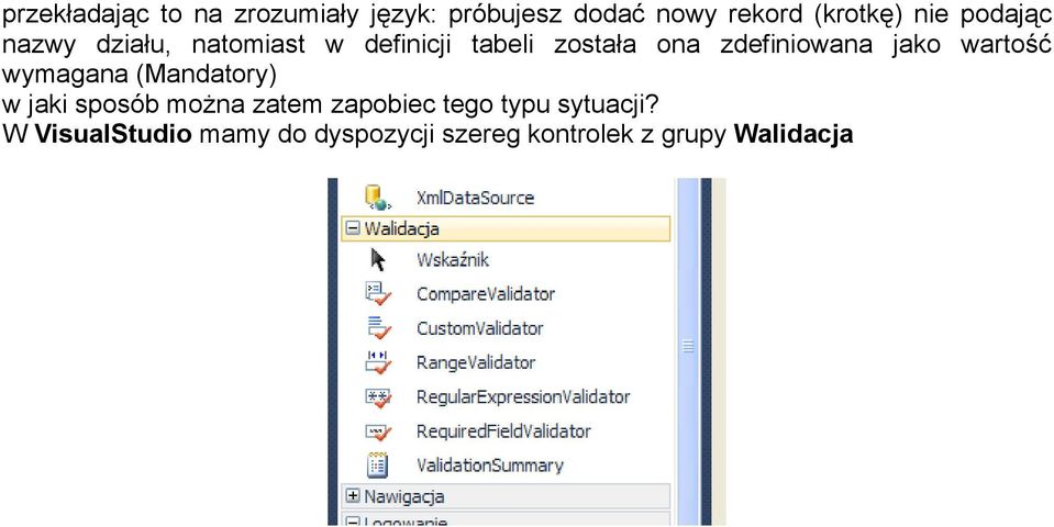 jako wartość wymagana (Mandatory) w jaki sposób można zatem zapobiec tego