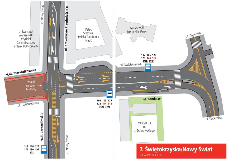 Nowy Świat Pałac Staszica, Polska Akademia Nauk 102 105 125 128 444 512 N13 N63 ul. Tamka ul.