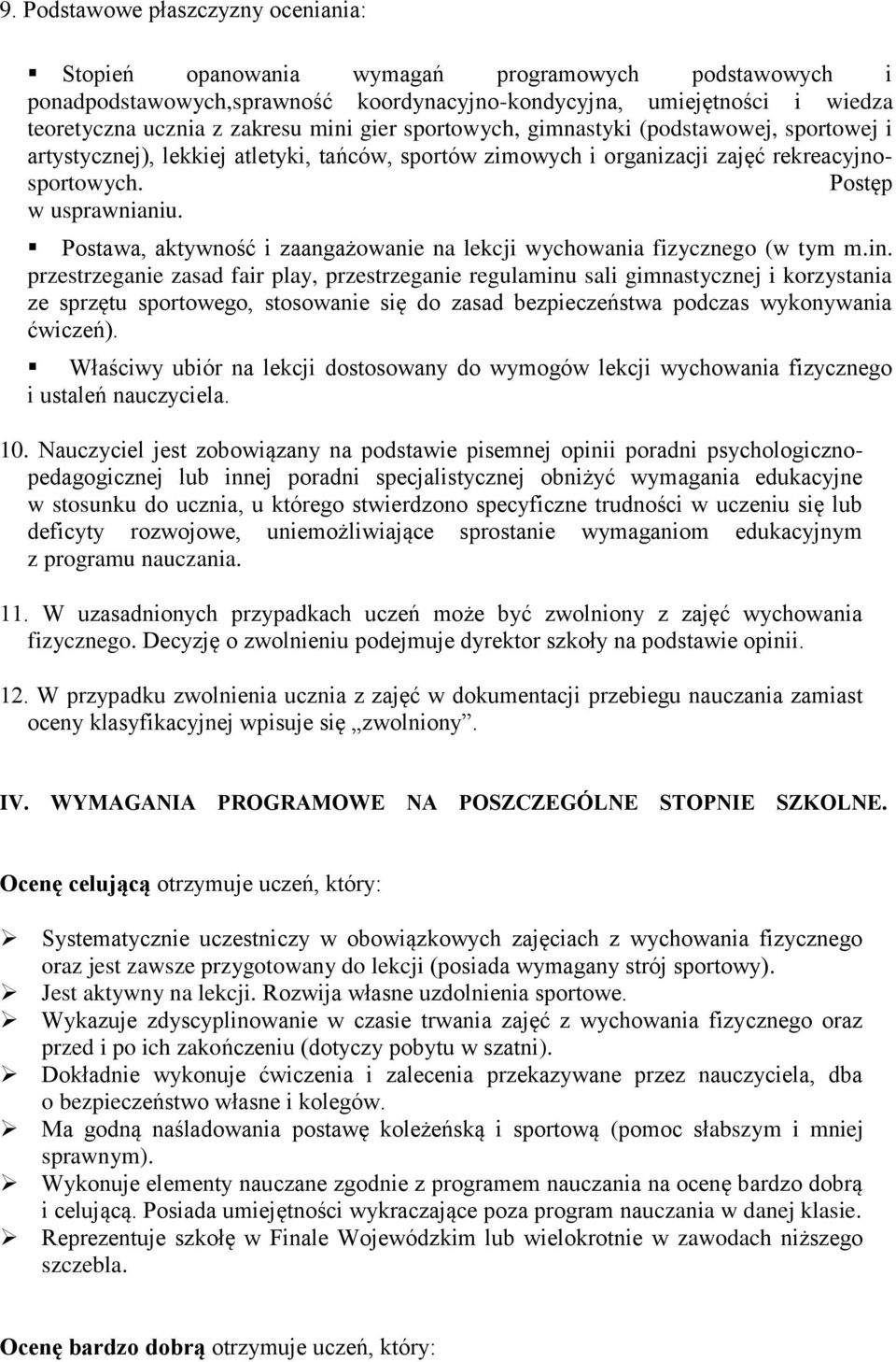 Postawa, aktywność i zaangażowanie na lekcji wychowania fizycznego (w tym m.in.