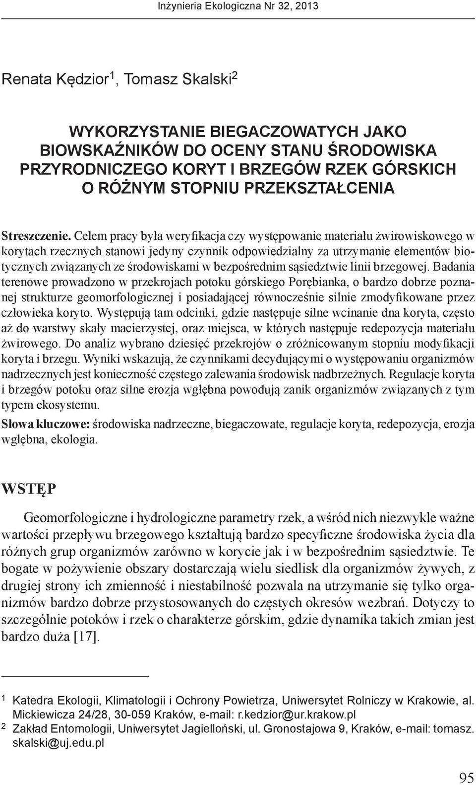 bezpośrednim sąsiedztwie linii brzegowej.