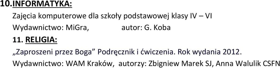 RELIGIA: Zaproszeni przez Boga Podręcznik i ćwiczenia.