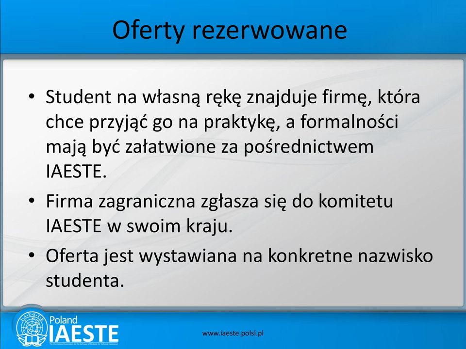 pośrednictwem IAESTE.