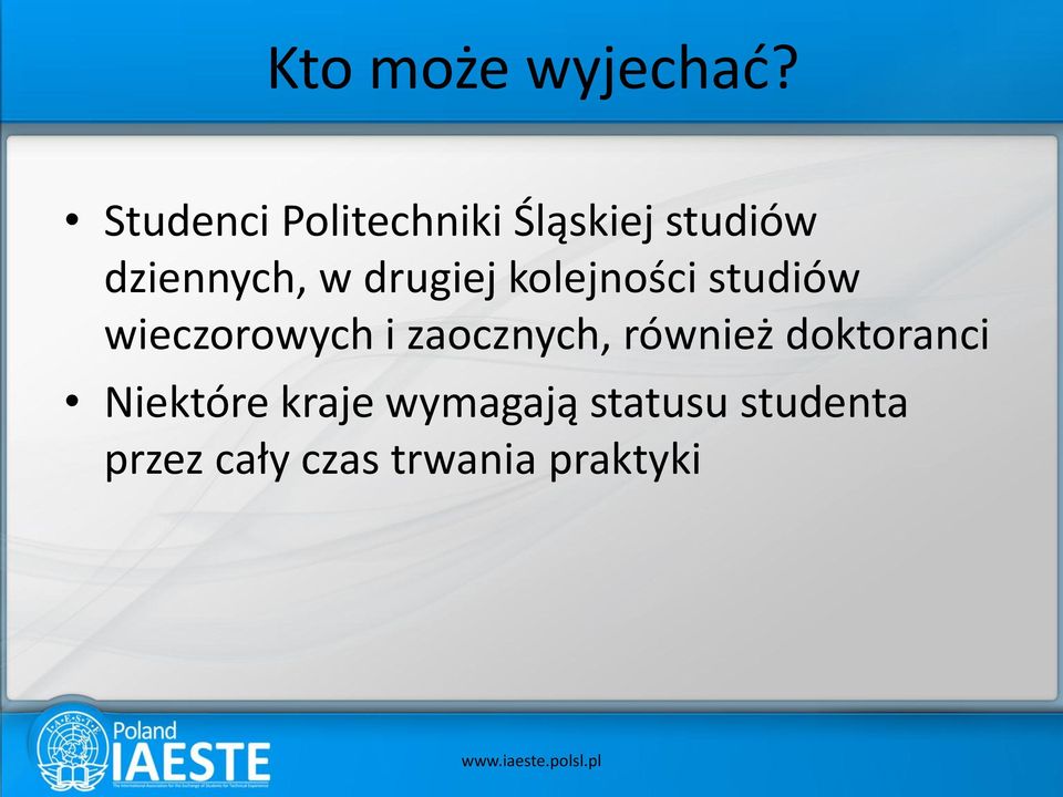 drugiej kolejności studiów wieczorowych i zaocznych,