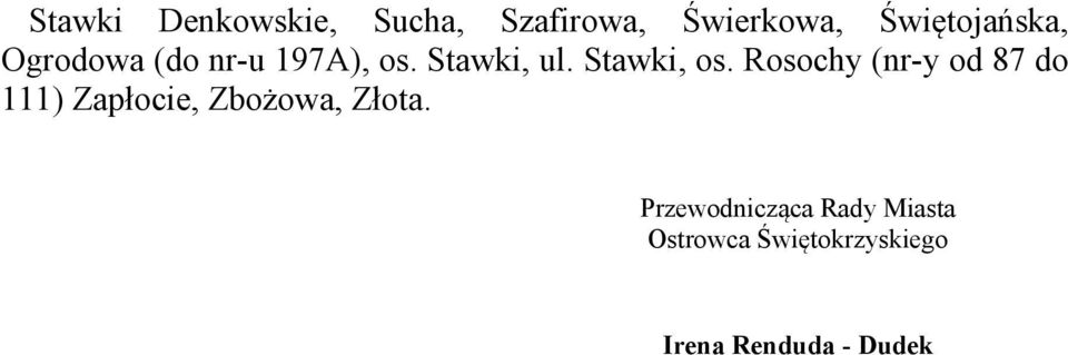 nr-u 197A), os. Stawki, ul. Stawki, os.