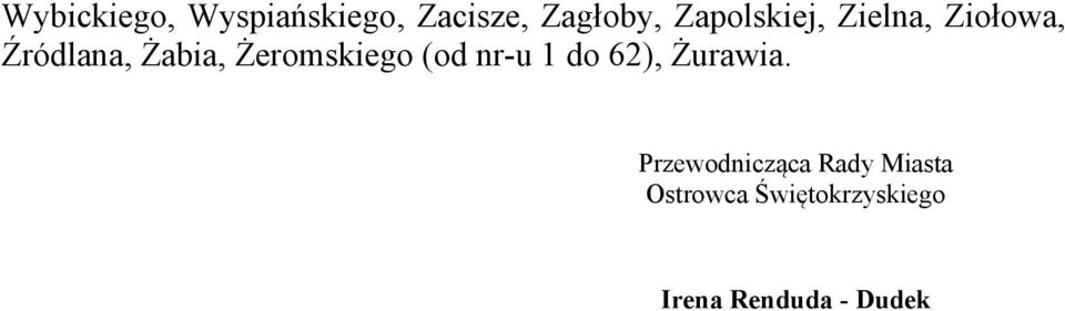 Zielna, Ziołowa, Źródlana,