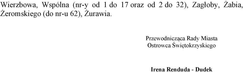 32), Zagłoby, Żabia,