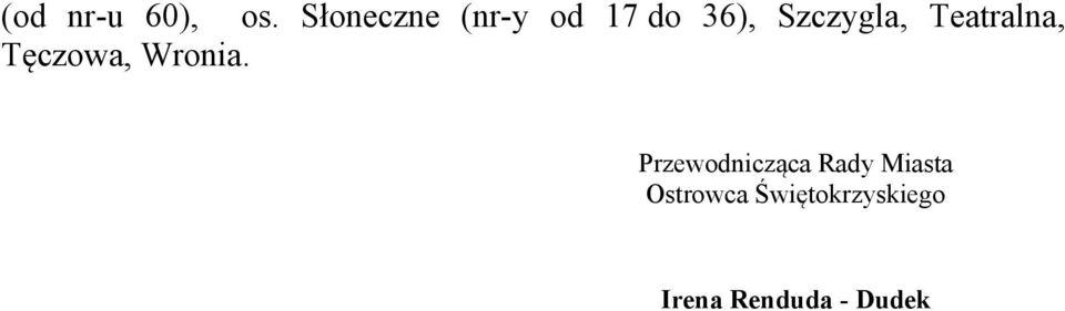 do 36), Szczygla,