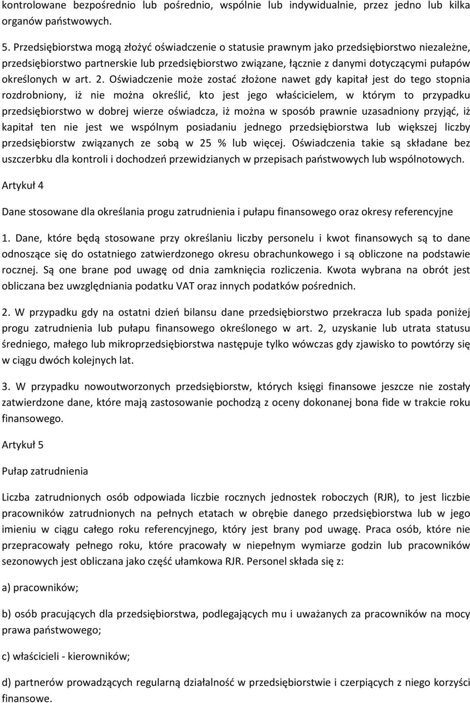 określonych w art. 2.