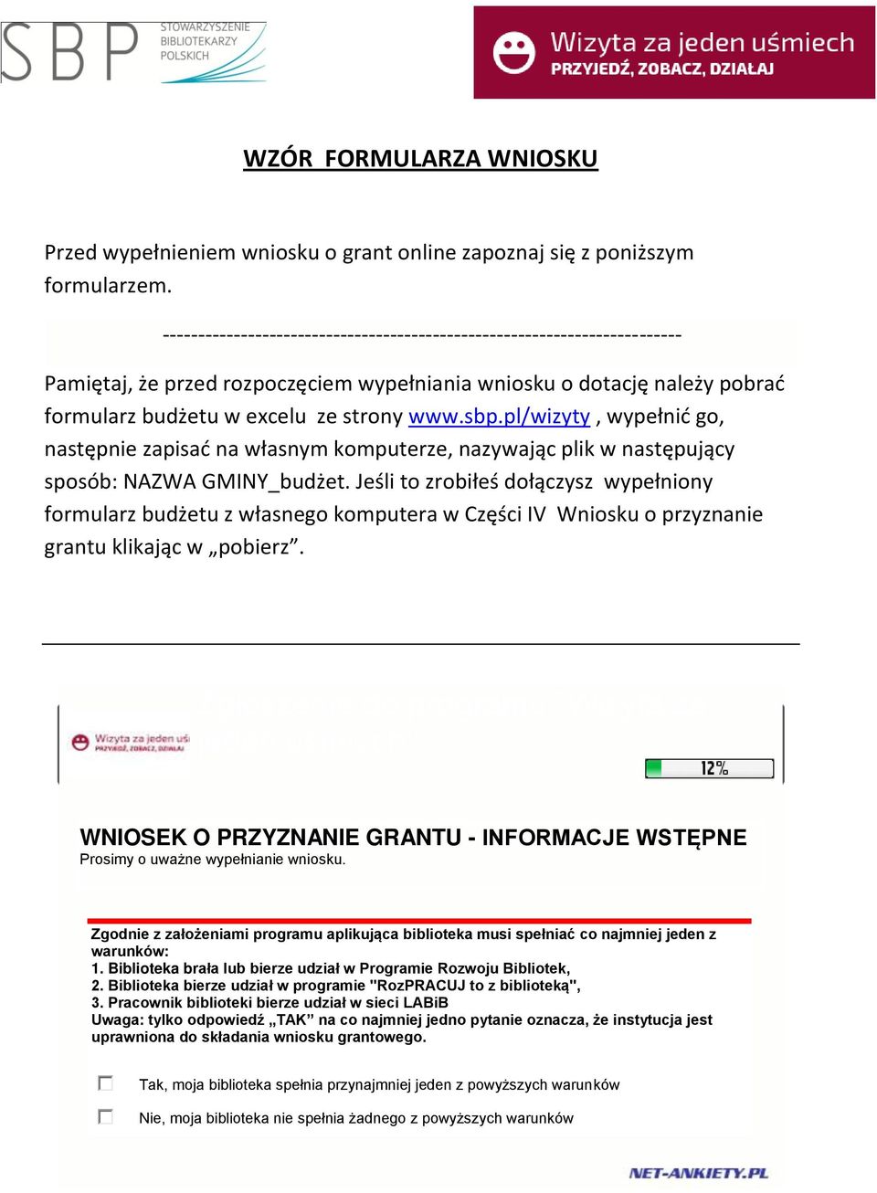 pl/wizyty, wypełnid go, następnie zapisad na własnym komputerze, nazywając plik w następujący sposób: NAZWA GMINY_budżet.