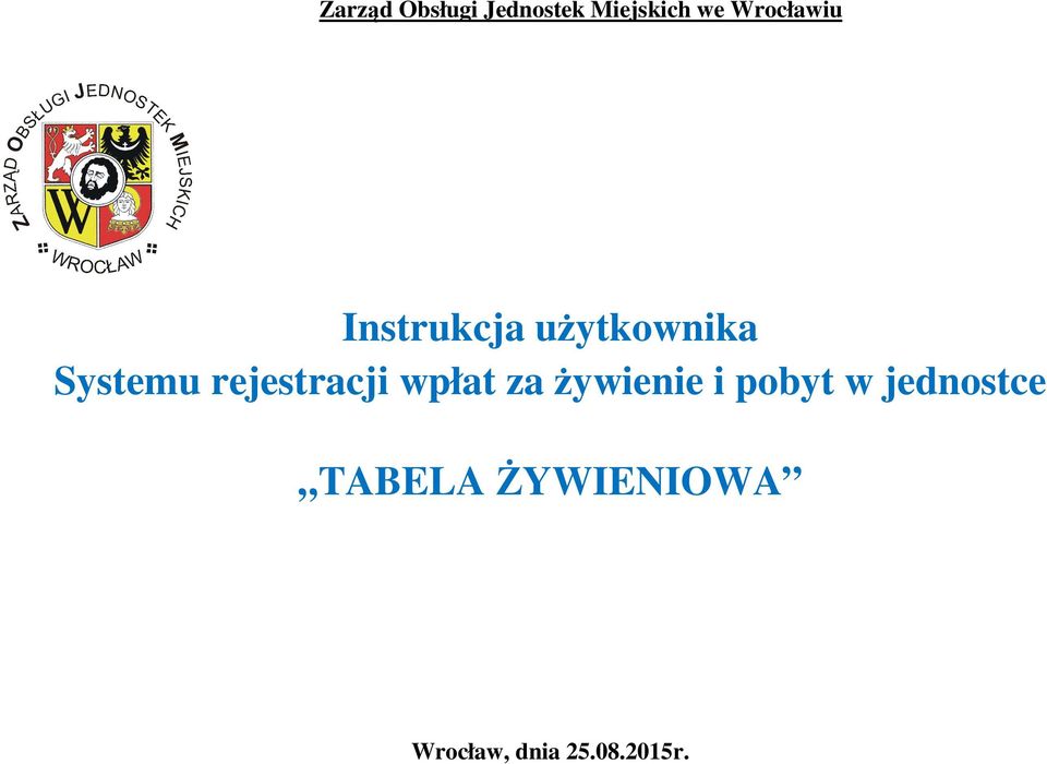 rejestracji wpłat za żywienie i pobyt w