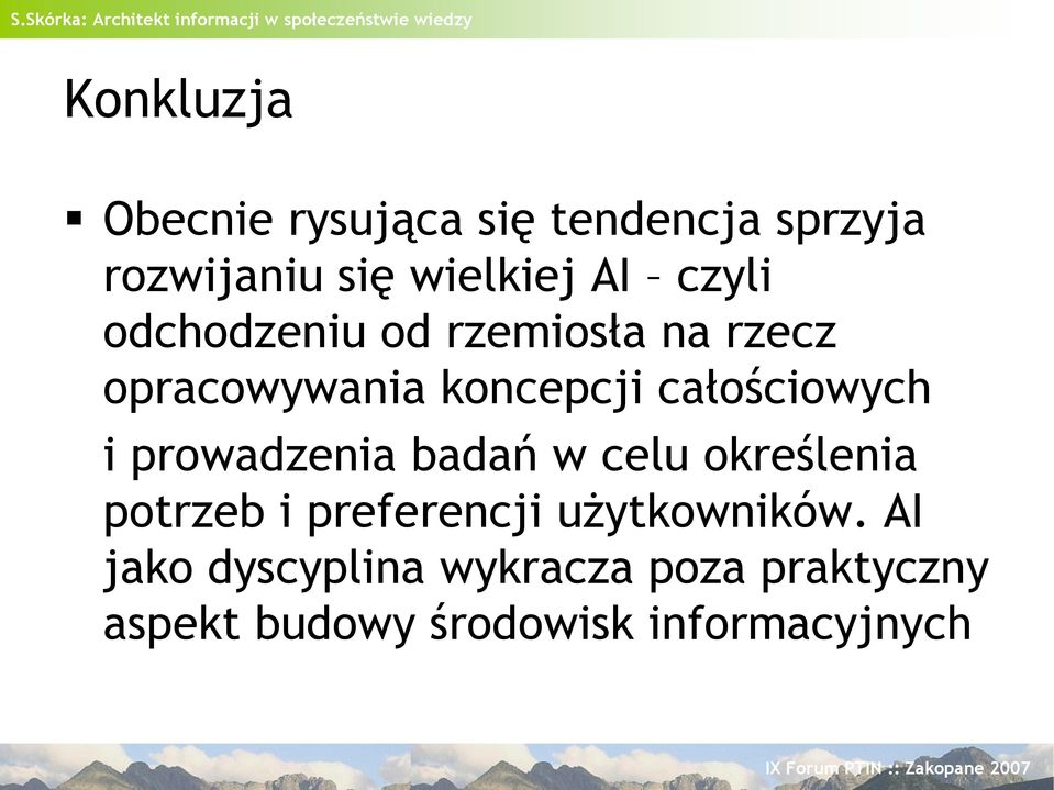 i prowadzenia badań w celu określenia potrzeb i preferencji użytkowników.
