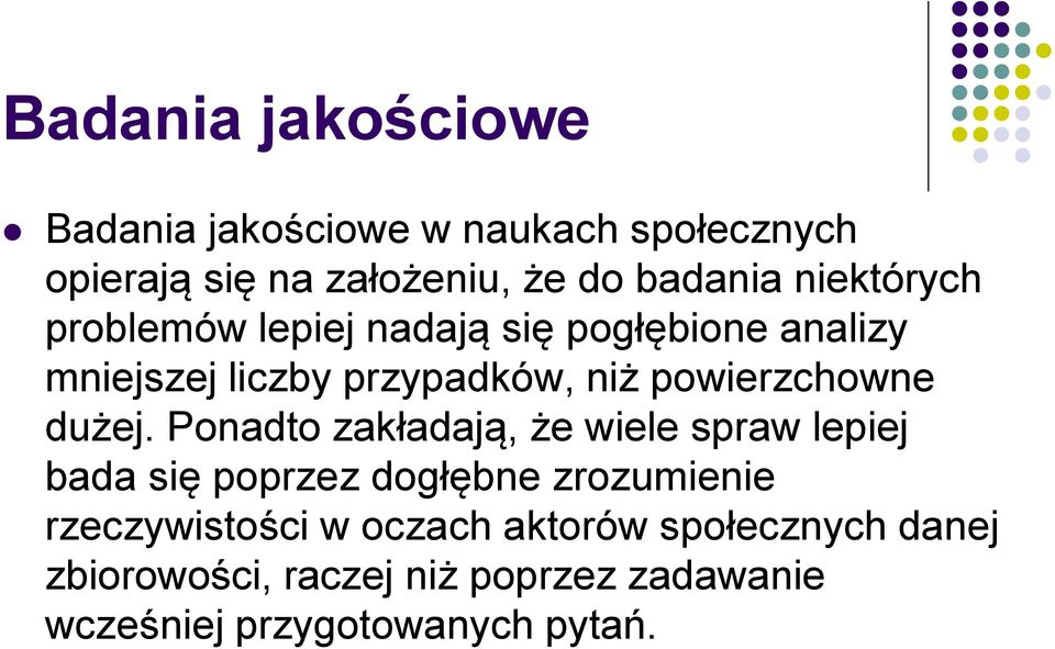 powierzchowne dużej.