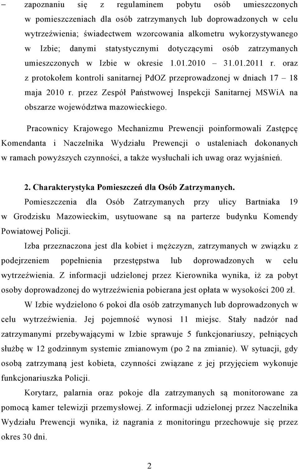 przez Zespół Państwowej Inspekcji Sanitarnej MSWiA na obszarze województwa mazowieckiego.