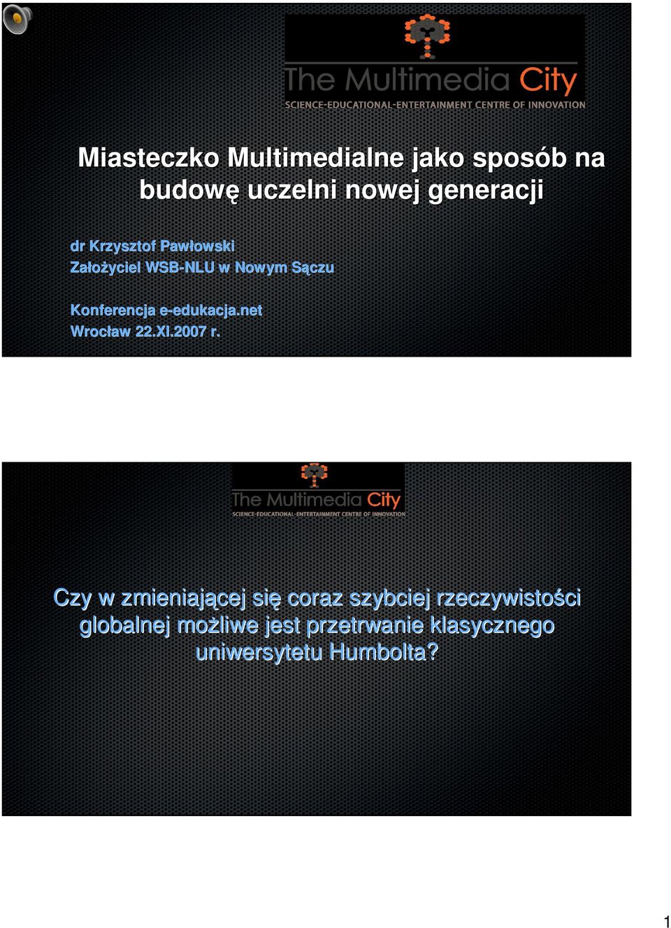 nete edukacja.net Wrocław 22.XI.2007 r.