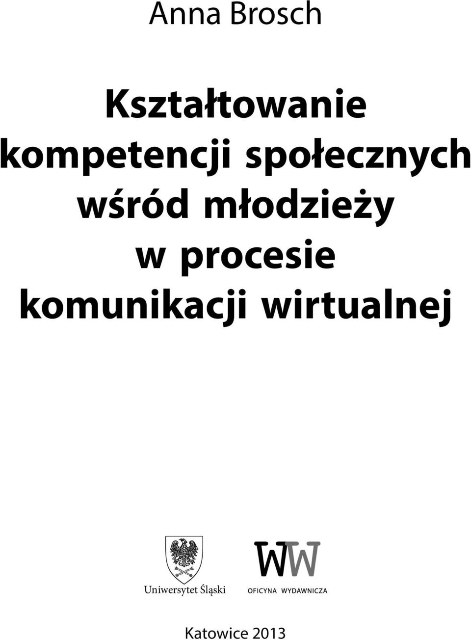 młodzieży w procesie komunikacji