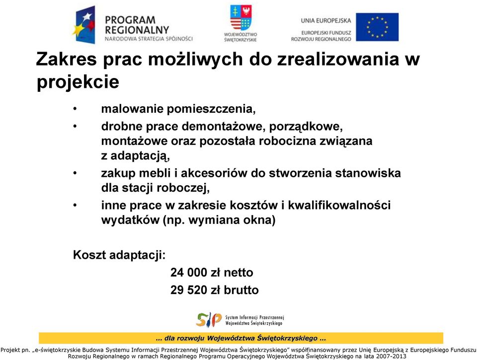 mebli i akcesoriów do stworzenia stanowiska dla stacji roboczej, inne prace w zakresie