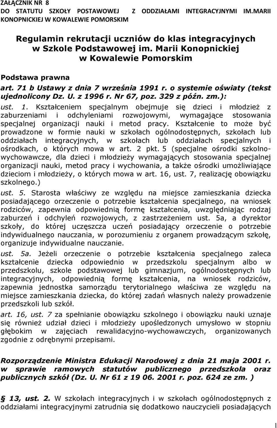 91 r. o systemie oświaty (tekst ujednolicony Dz. U. z 19