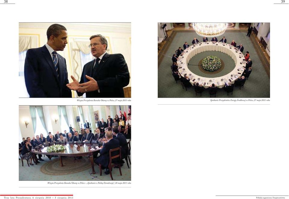 Polsce, 27 maja 2011 roku Wizyta Prezydenta Baracka