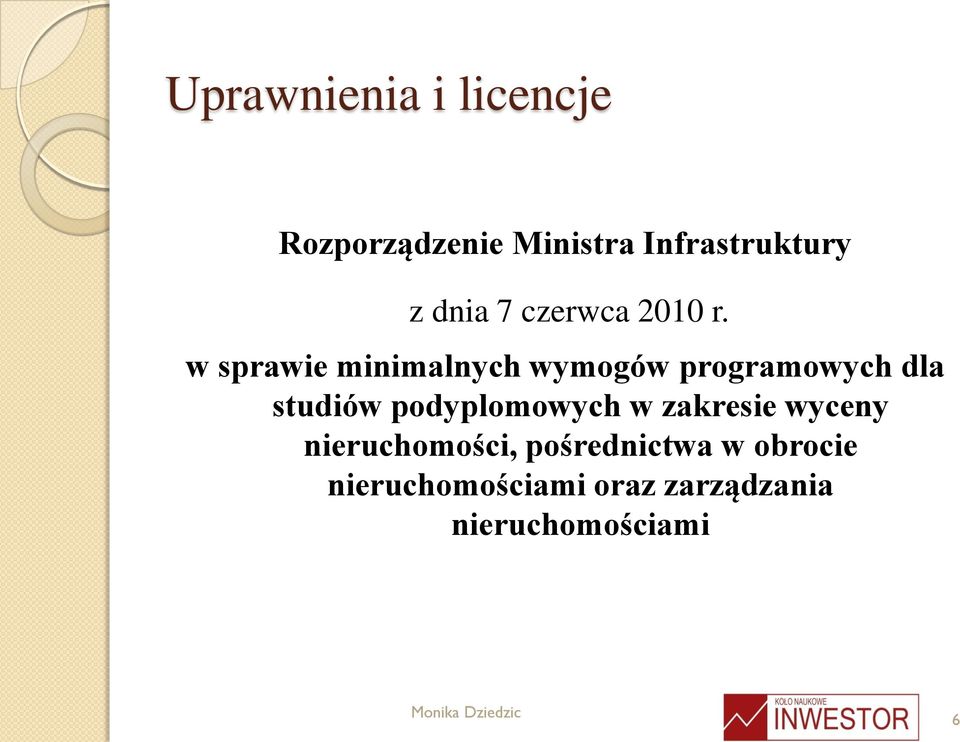 w sprawie minimalnych wymogów programowych dla studiów