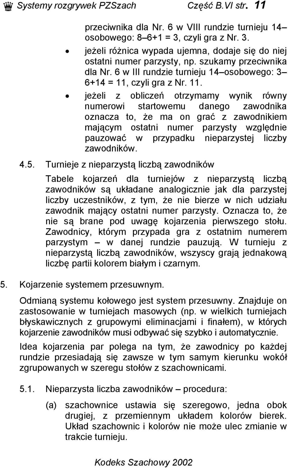 czyli gra z Nr. 11.