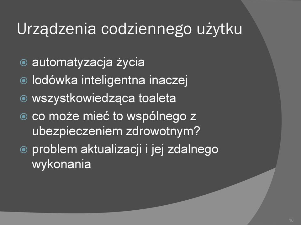 toaleta co może mieć to wspólnego z ubezpieczeniem
