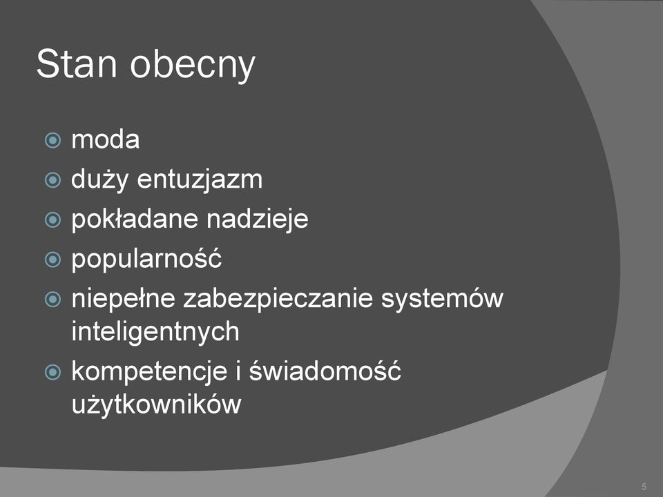 niepełne zabezpieczanie systemów