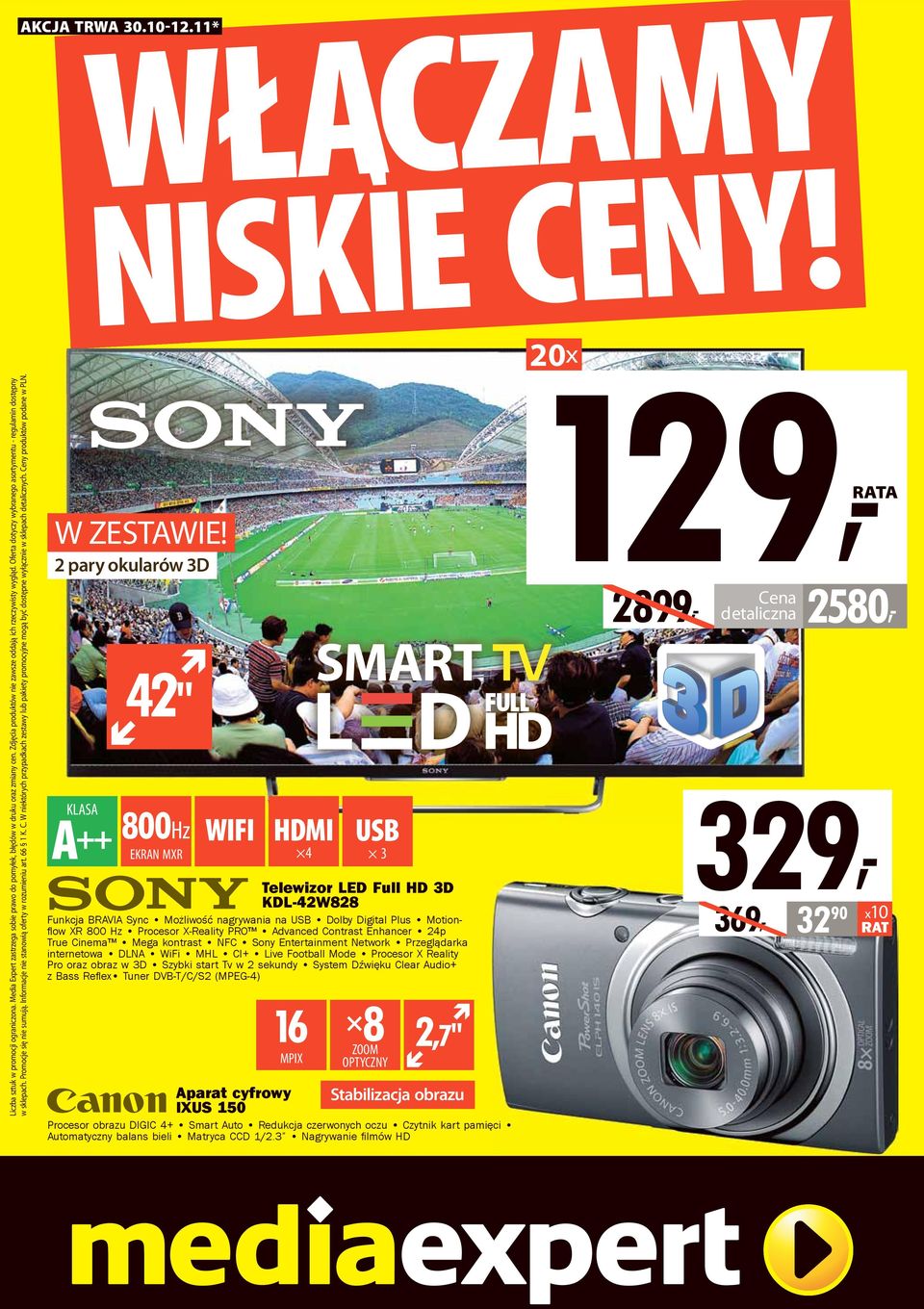 W niektórych przypadkach zestawy lub pakiety promocyjne mogą być dostępne wyłącznie w sklepach detalicznych. Ceny produktów podane w PLN. W ZESTAWIE!