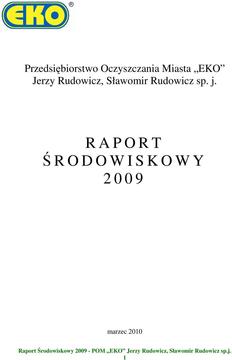 Sławomir Rudowicz sp. j.