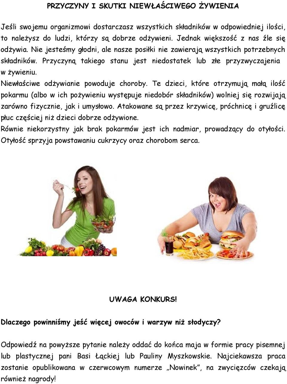T z, ó ozyuą łą ość pou (o pożynu yępu noó łnó) on ę ozą zóno zyzn, uyłoo. Aon ą pzz zyę, pónę uźę płu zęś nż z oz ożyon.