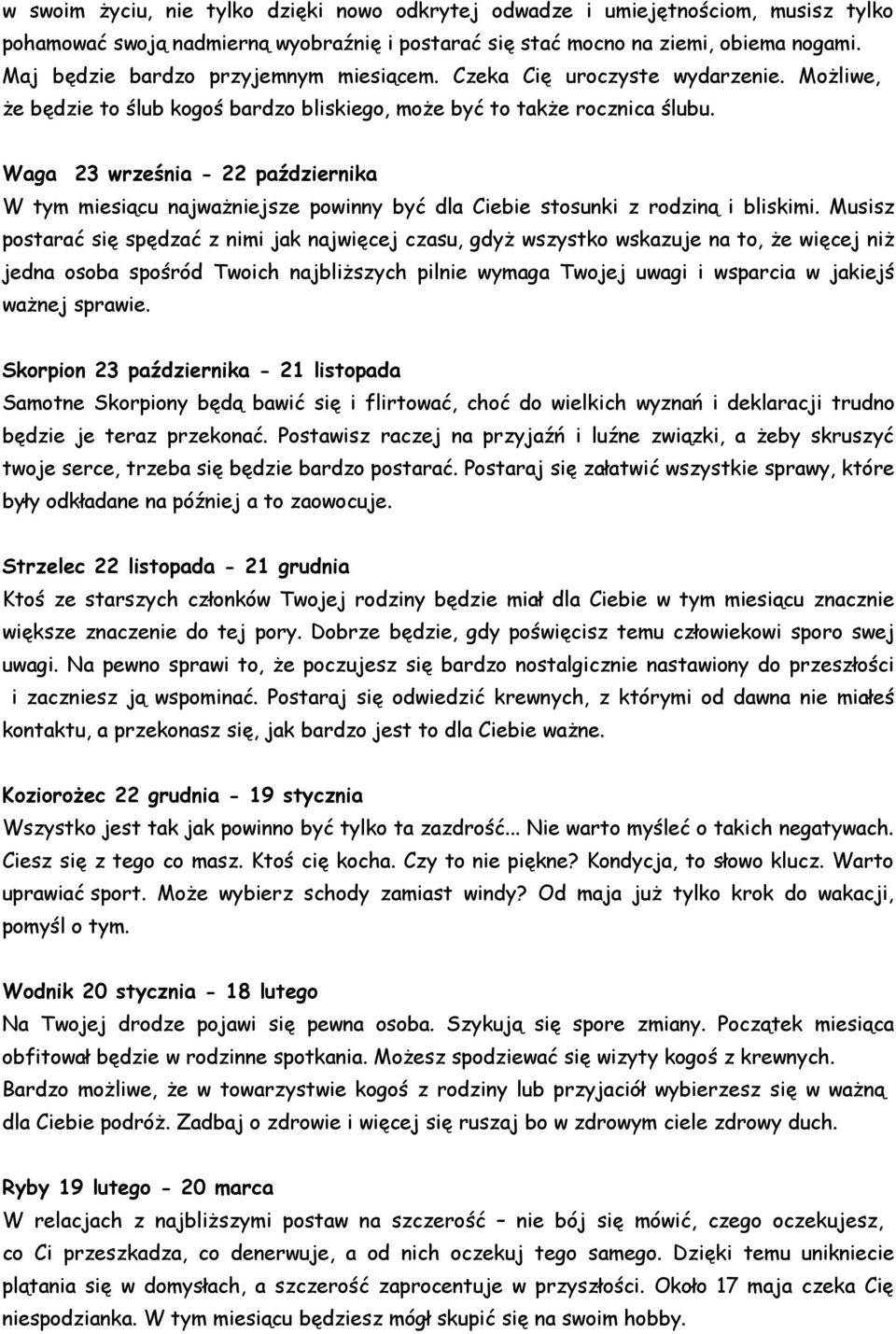Sopon 23 pźzn - 21 op Son Sopony ęą ć ę oć, oć o yznń uno ęz z pzonć. Poz z n pzyźń uźn ząz, ży uzyć o, z ę ęz zo poć. Po ę złć zy py, ó yły ołn n późn o zoou.