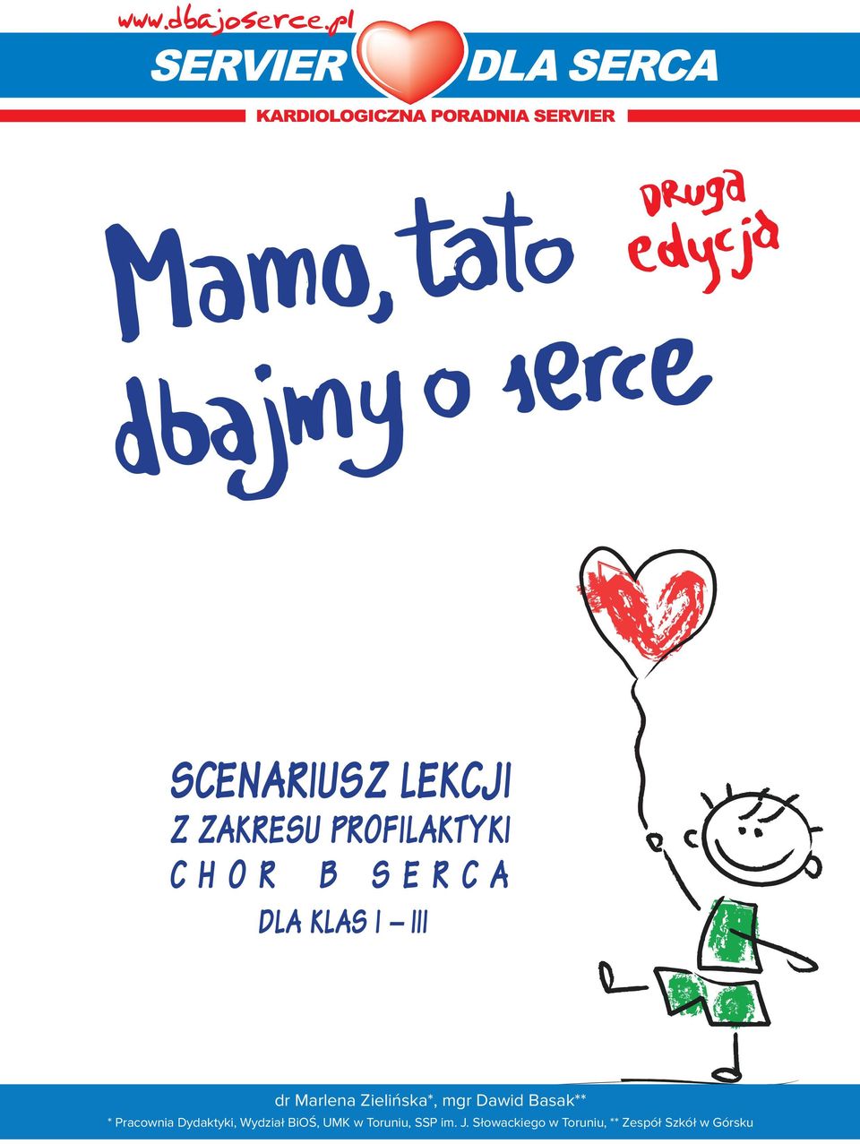 Basak** * Pracownia Dydaktyki, Wydział BiOŚ, UMK w