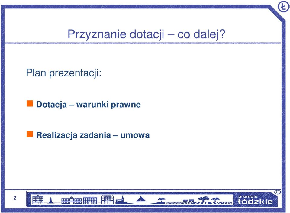 Plan prezentacji: