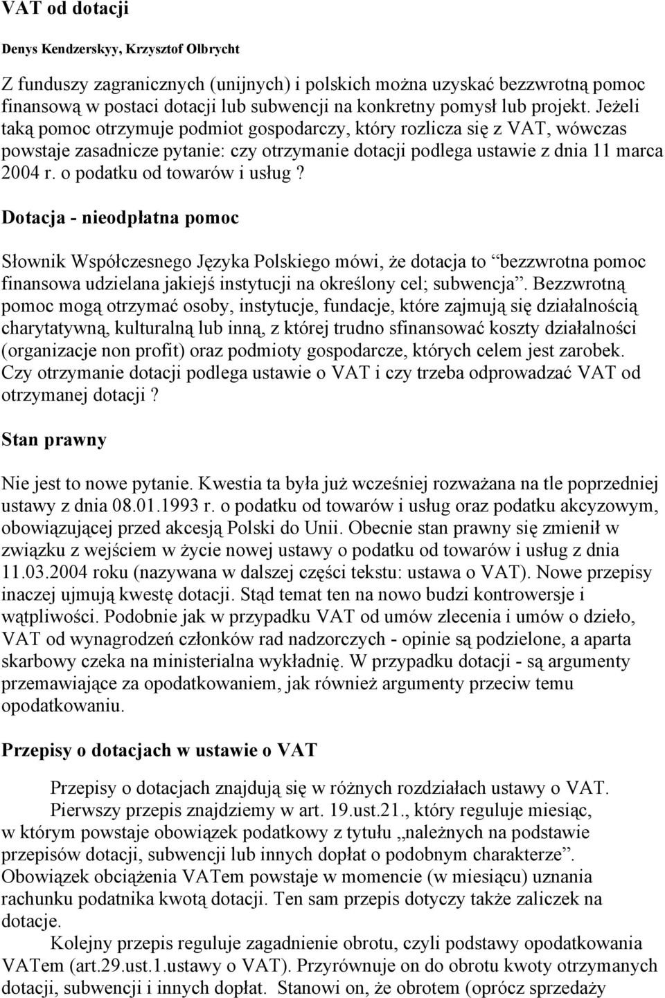 o podatku od towarów i usług?